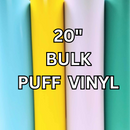 VTS 3D Super Puff Vinyl | 20" Rolls