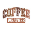 Direct to Film Transfer - Coffee Weather