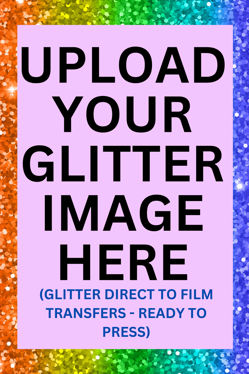 Custom Glitter DTF Prints | Glitter DTF Transfers | Glitter Direct to Film Prints | Glitter Gang Sheets Available | 1-2 Day Turn Around Time | Glitter