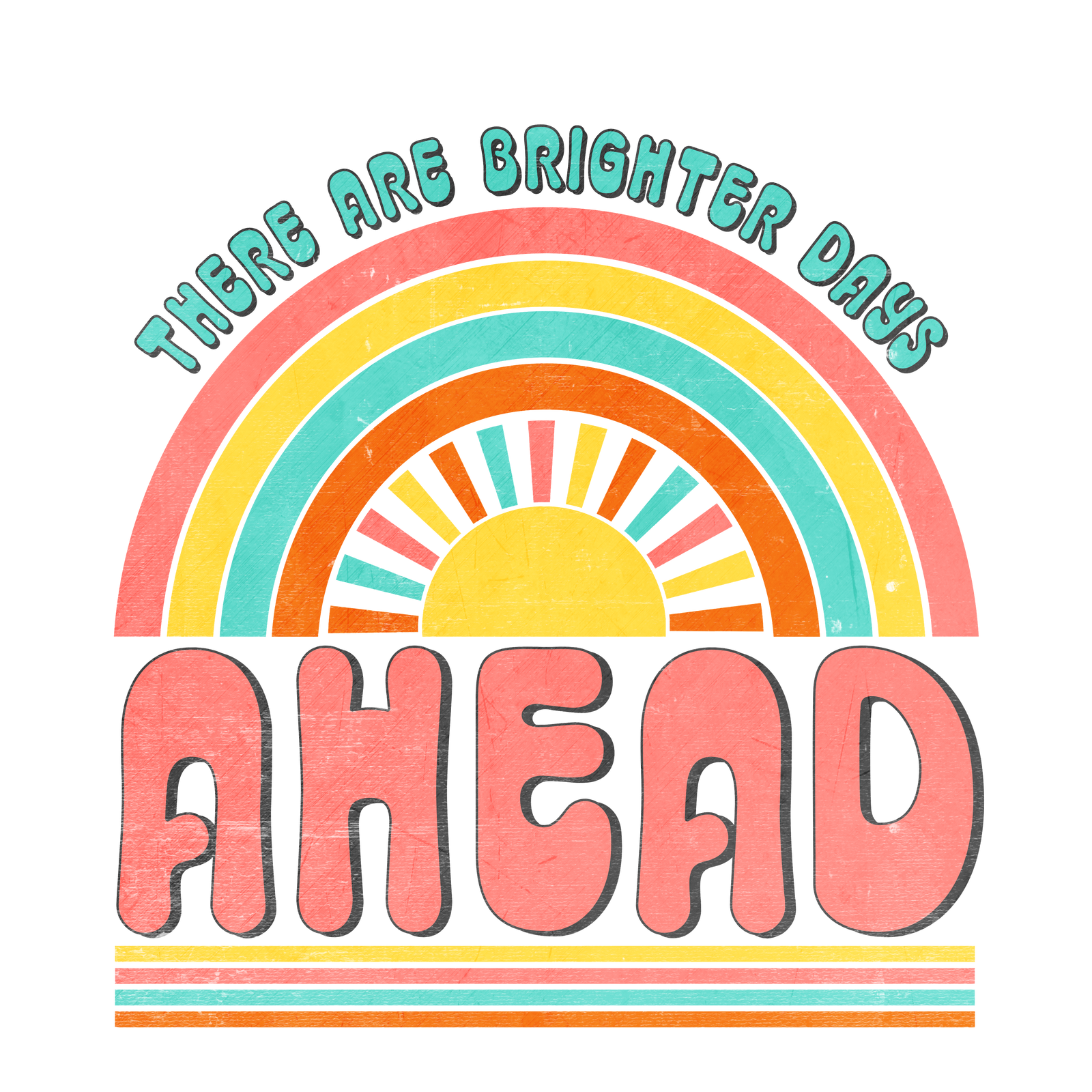 Direct To Film Transfer There Are Brighter Days Ahead Direct To Film Transfer There Are Brighter Days Ahead