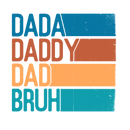 Direct to Film Transfer  | DTF Prints | Direct to Film Transfer - Dad Bruh