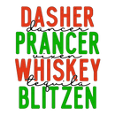 Direct to Film Transfer| DTF Prints | Direct to Film Transfer - Dasher Dancer Blitzen