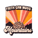 Direct to Film Transfer| DTF Prints | Direct to Film Transfer  - Faith can move mountains