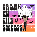 Direct to Film Transfer | DTF Prints | Direct to Film Transfer  - Freak in the Sheets