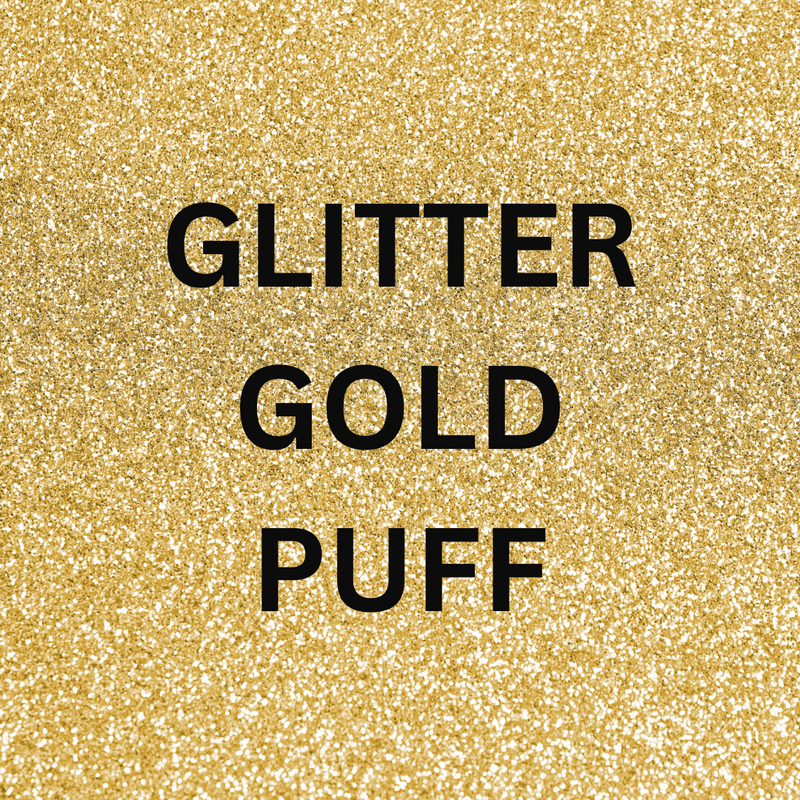 3D Super Glitter Puff Heat Transfer Vinyl (HTV) | Glitter Puff Vinyl - Gold