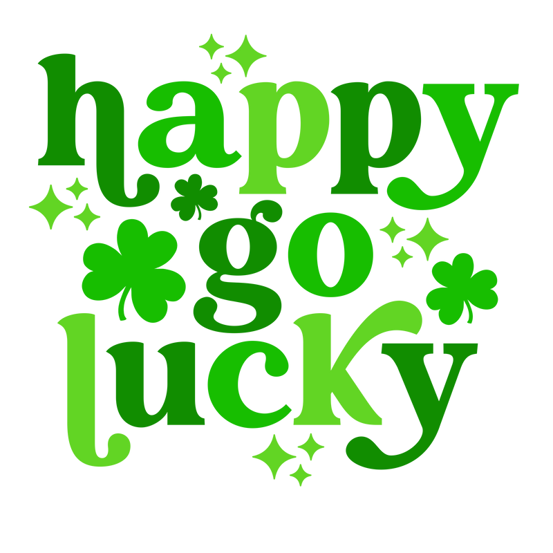 Direct to Film Transfer | DTF Prints | Direct to Film Transfer  - Happy Go Lucky St. Patrick's Day