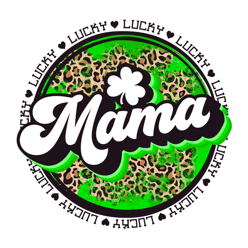 Direct to Film Transfer | DTF Prints | Direct to Film Transfer - Lucky Mama St. Patrick's Day