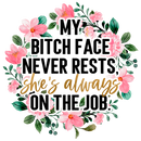 Direct to Film Transfer  | DTF Prints | Direct to Film Transfer | Sassy DTF  - My BF Never Rests