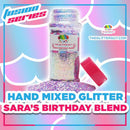 The Glitter Guy | Sara's Birthday Blend