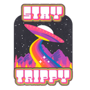 Direct to Film Transfer - Stay Trippy