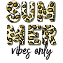 Direct to Film Transfer - Summer vibes only