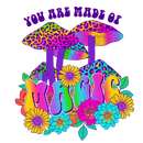 Direct to Film Transfer - You are made of magic