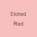 Red Etch Permanent Adhesive Vinyl